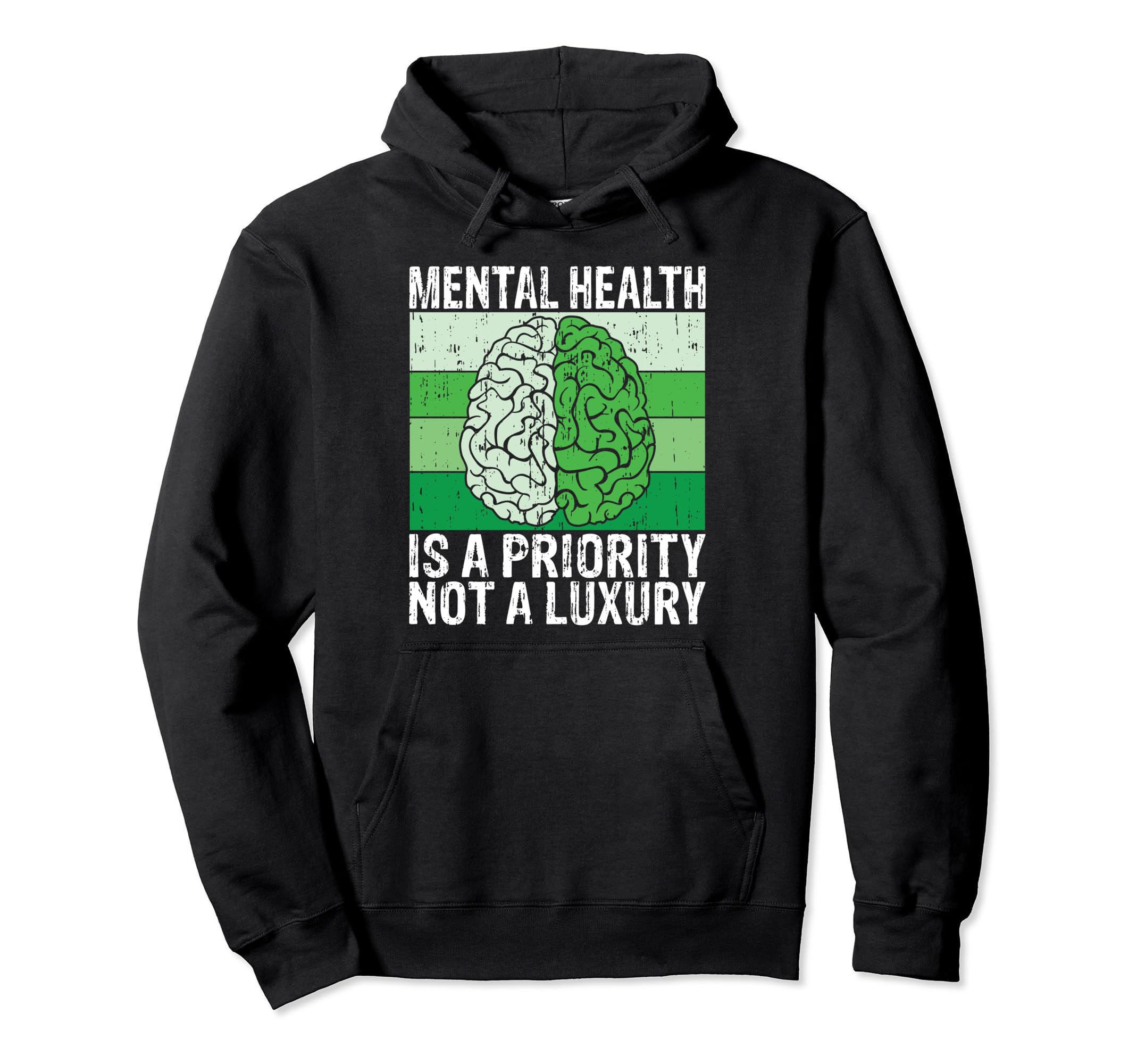 Mental Health Is Priority Not Luxury Hoodie - Custom Art Print for Adults - T-Shirt, Sweatshirt, Hoodie
