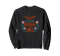 Self Care Days Are Like Bandage Soul Sweatshirt - Streetwear Style Unisex - T-Shirt, Sweatshirt, Hoodie