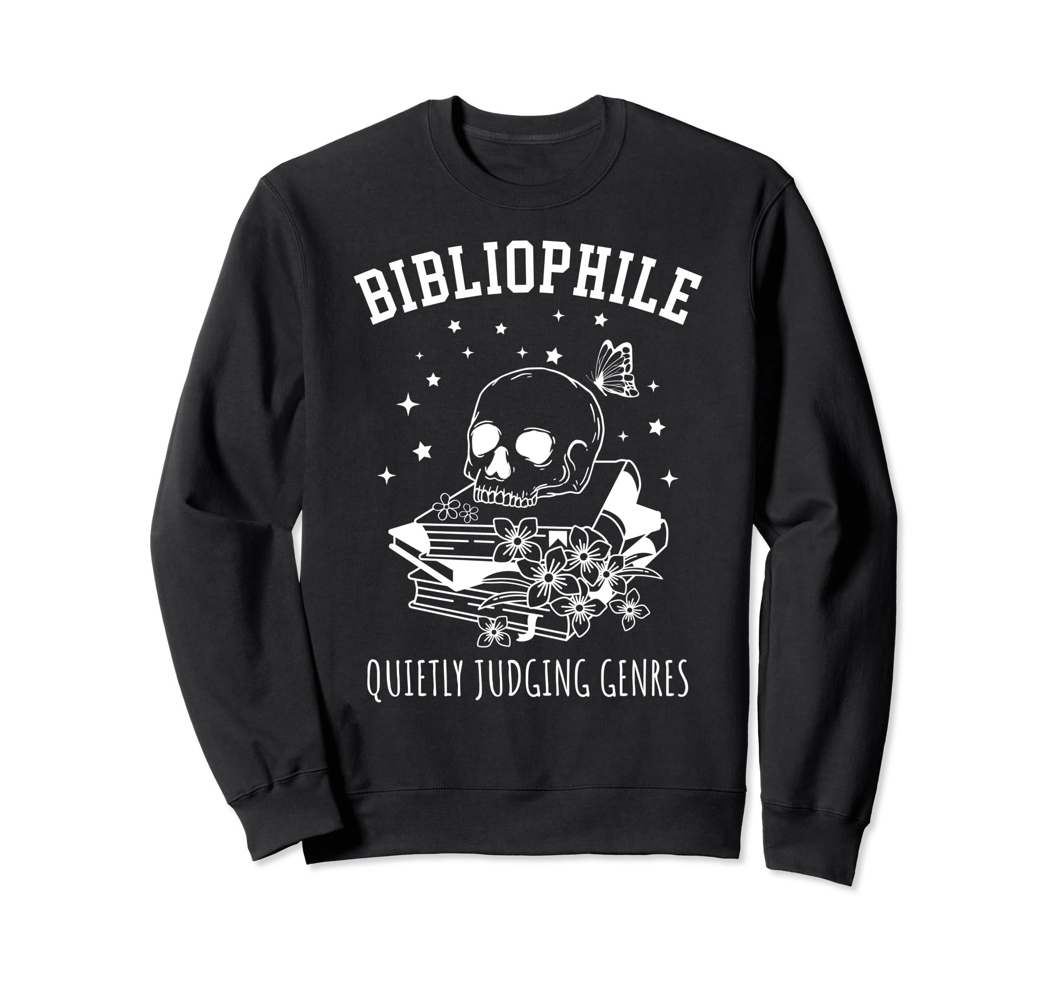 Bibliophile Book Lover Quietly Sweatshirt - Novelty Apparel Men Women - T-Shirt, Sweatshirt, Hoodie