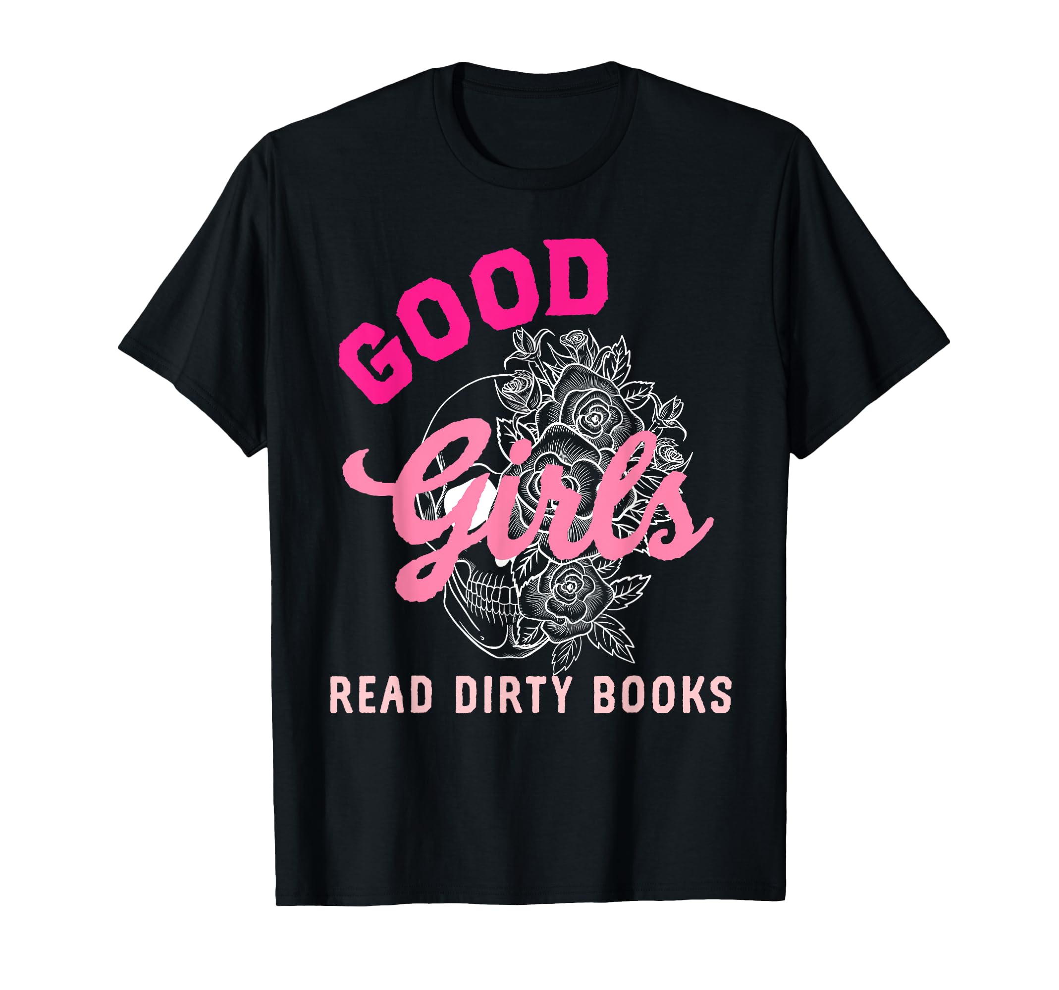 Good Read Dirty Books Smutty Dark T-Shirt - Minimalist Print for Adults - T-Shirt, Sweatshirt, Hoodie