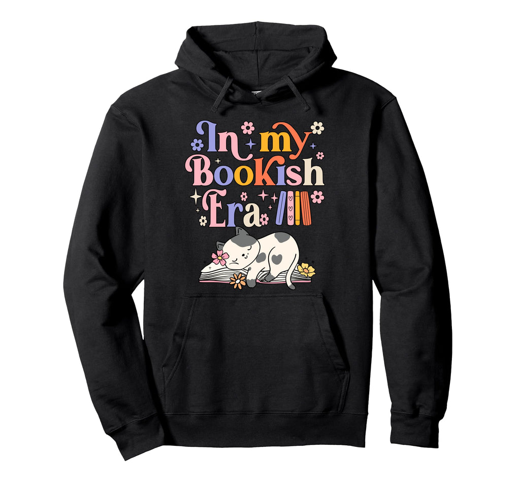 My Bookish Era Book Lover Hoodie - Unique Graphic Men Women - T-Shirt, Sweatshirt, Hoodie