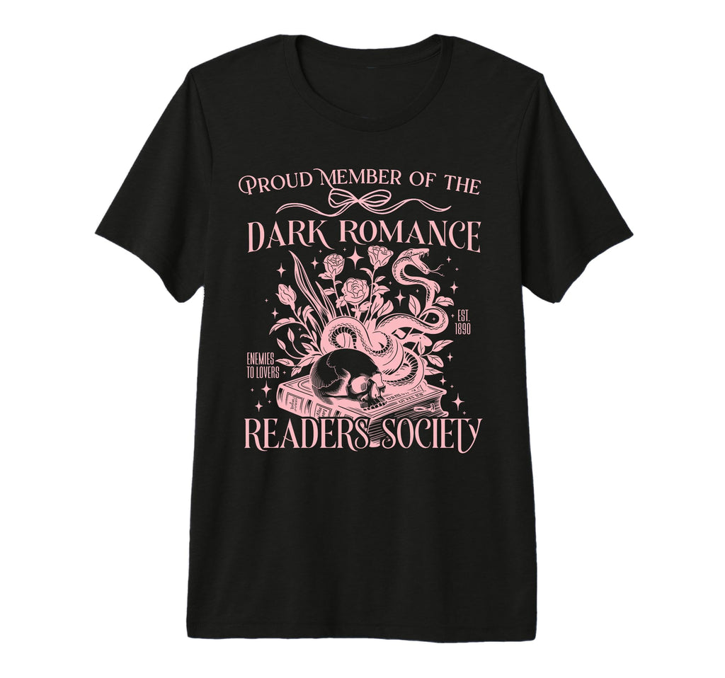 Dark Romance Reader Society Book T-Shirt - Aesthetic Graphic Men Women - T-Shirt, Sweatshirt, Hoodie