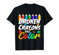 Broken Crayons Still Color Mental T-Shirt - Trendy Graphic Men Women - T-Shirt, Sweatshirt, Hoodie