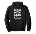 Skin Care Side Hustle Self Employed Hoodie - Aesthetic Graphic Men Women - T-Shirt, Sweatshirt, Hoodie