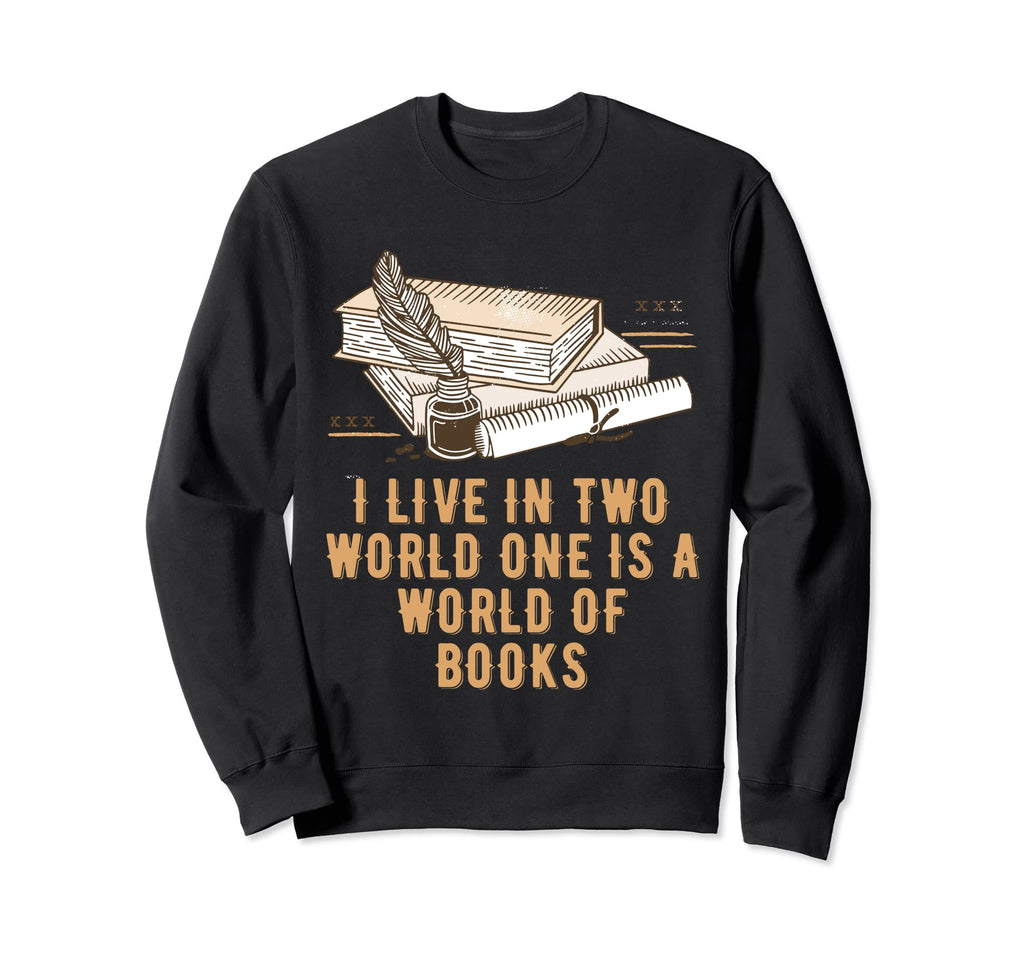 I Live Two Worlds One Funny Sweatshirt - Trendy Graphic for Adults - T-Shirt, Sweatshirt, Hoodie
