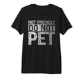 Not Friendly Do Not Pet Funny Emotional T-Shirt - Minimalist Print Unisex - T-Shirt, Sweatshirt, Hoodie