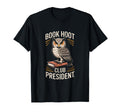 Book Hoot Club President Owl Wisdom T-Shirt - Novelty Apparel Unisex - T-Shirt, Sweatshirt, Hoodie