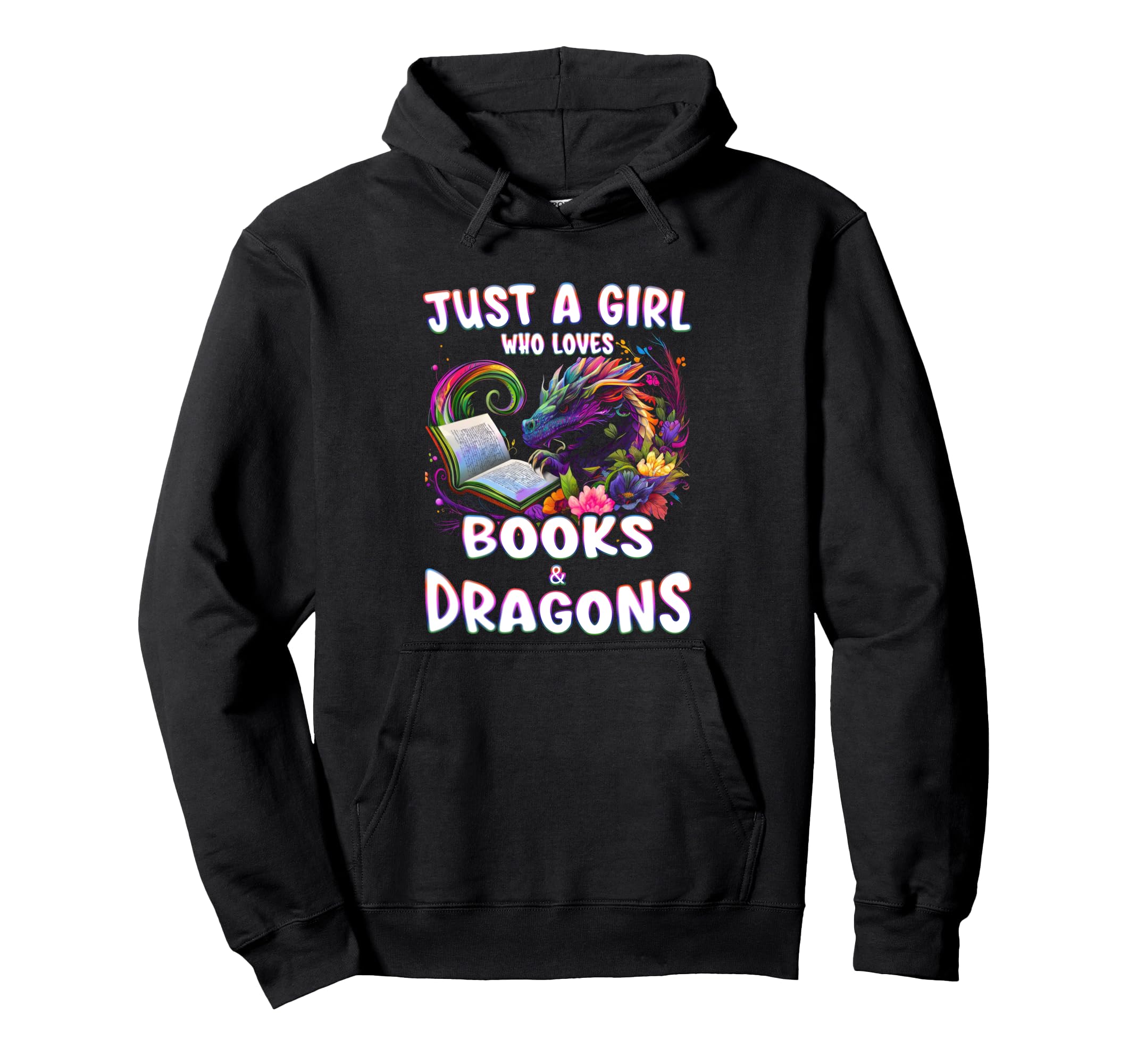 Just Who Loves Books Dragons Hoodie - Trendy Graphic for Adults - T-Shirt, Sweatshirt, Hoodie
