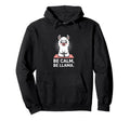 Be Calm Be Llama Funny Meditation Yoga Hoodie - Minimalist Print for Adults - T-Shirt, Sweatshirt, Hoodie