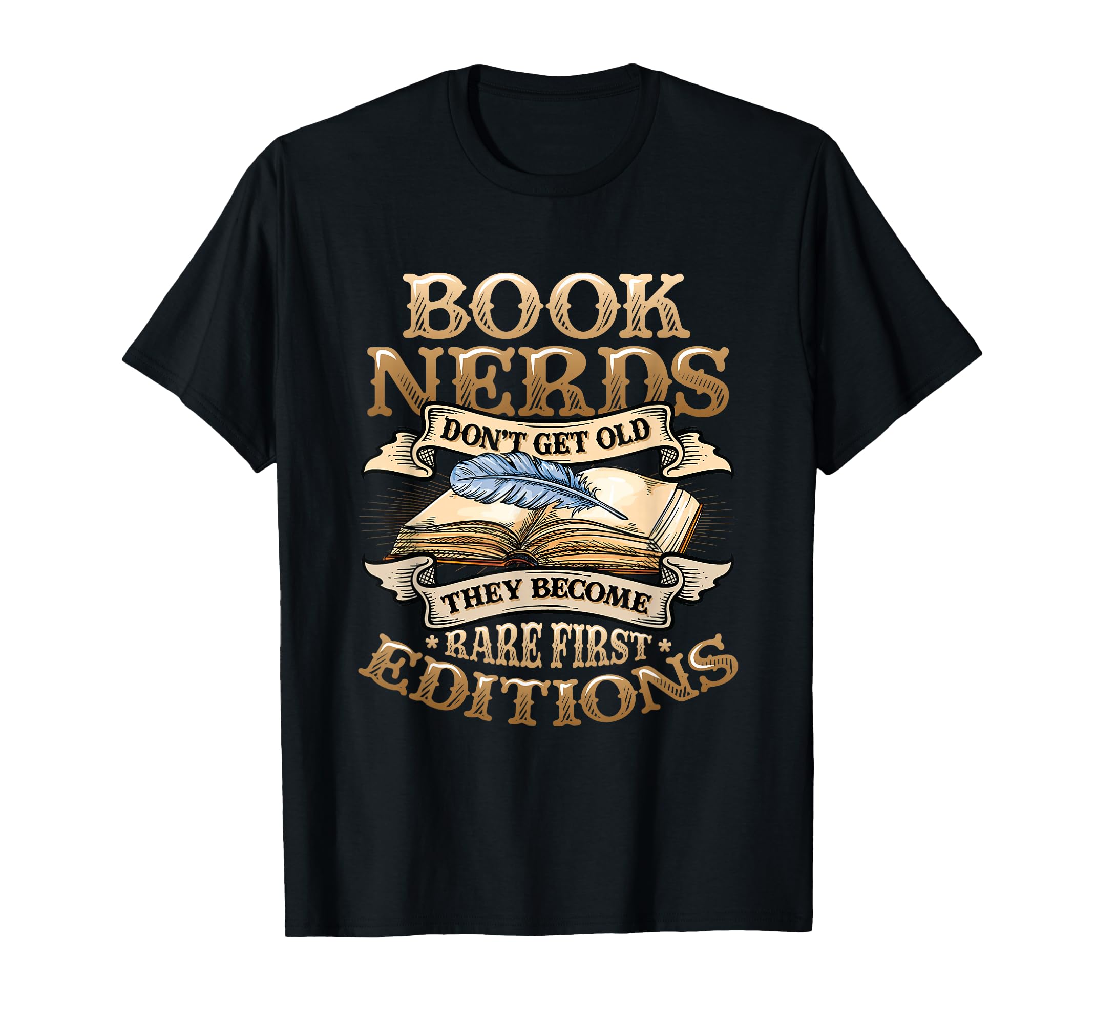 Book Nerds Become Rare First Editions T-Shirt - Minimalist Print Unisex - T-Shirt, Sweatshirt, Hoodie