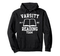 Varsity Reading Team Hoodie - Unique Graphic Men Women - T-Shirt, Sweatshirt, Hoodie