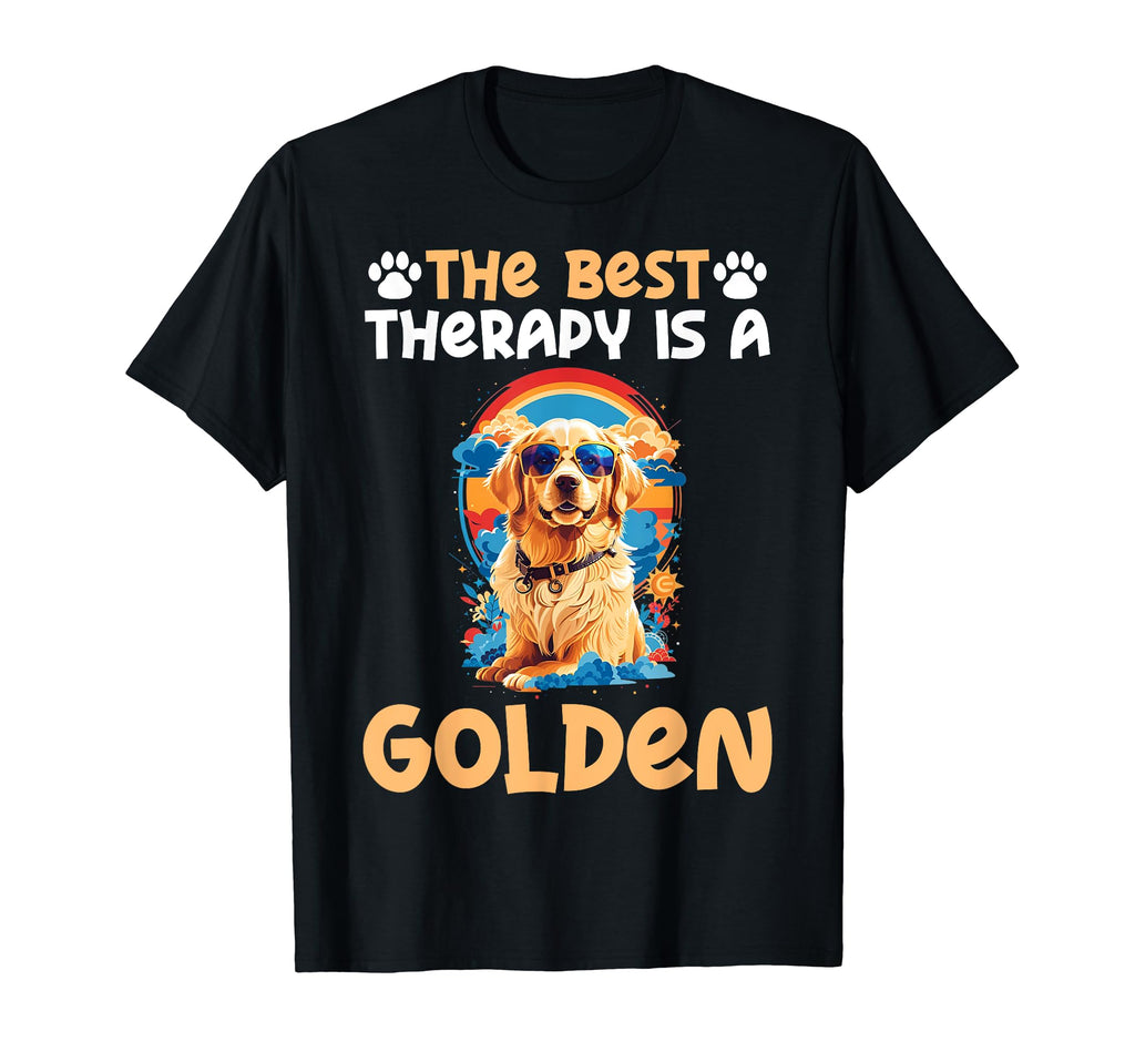 Best Therapy Is Golden Retriever Dog T-Shirt - Streetwear Style Unisex - T-Shirt, Sweatshirt, Hoodie