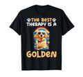 Best Therapy Is Golden Retriever Dog T-Shirt - Streetwear Style Unisex - T-Shirt, Sweatshirt, Hoodie