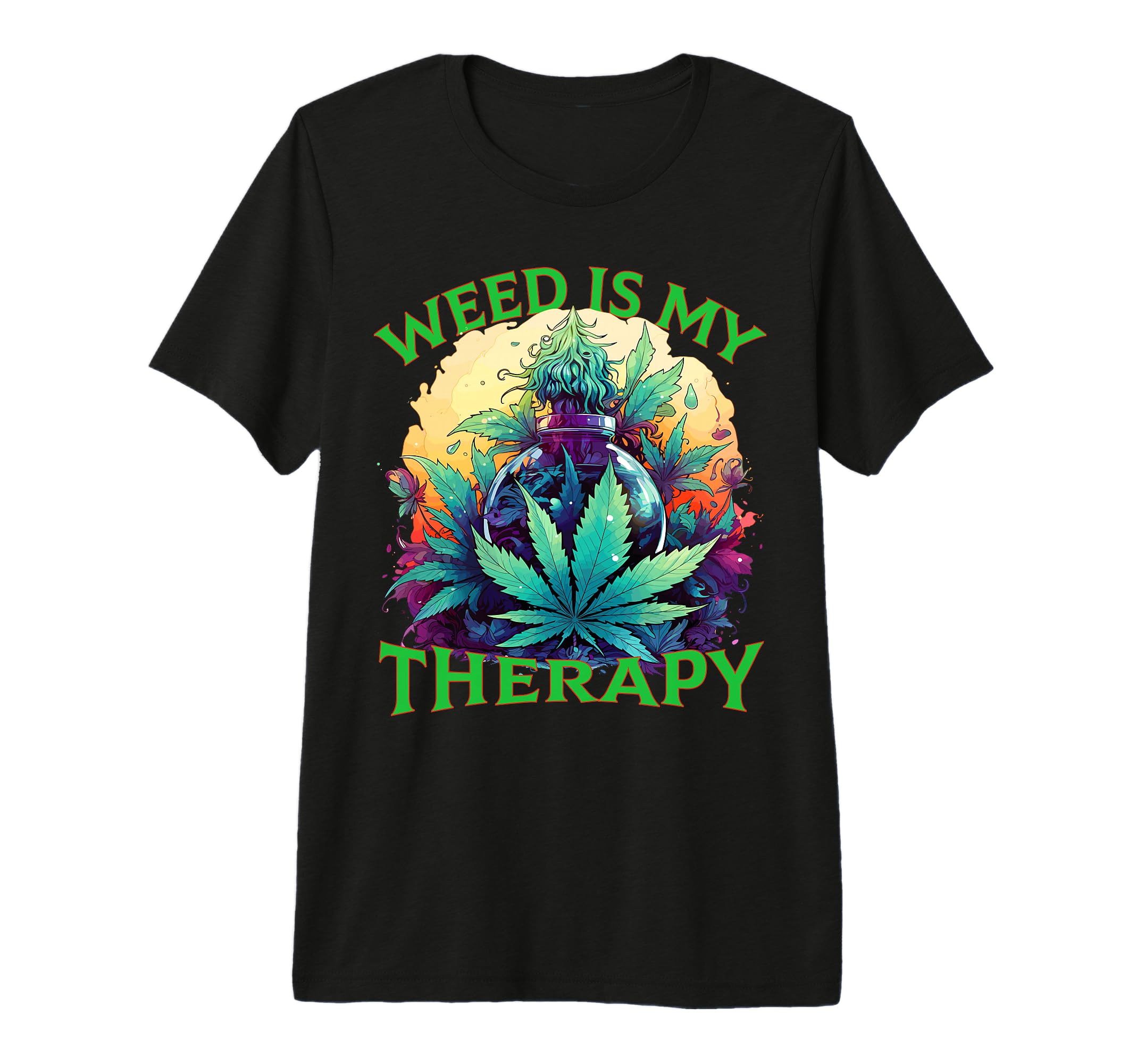 Weed Is My Therapy 420 Cannabis Blunt T-Shirt - Custom Art Print Unisex - T-Shirt, Sweatshirt, Hoodie