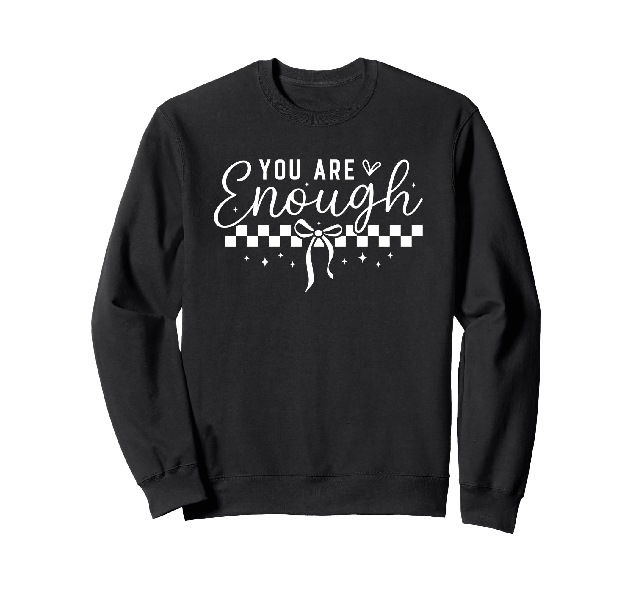 Positive Affirmation Hoodie - Casual Everyday Wear for Adults - T-Shirt, Sweatshirt, Hoodie