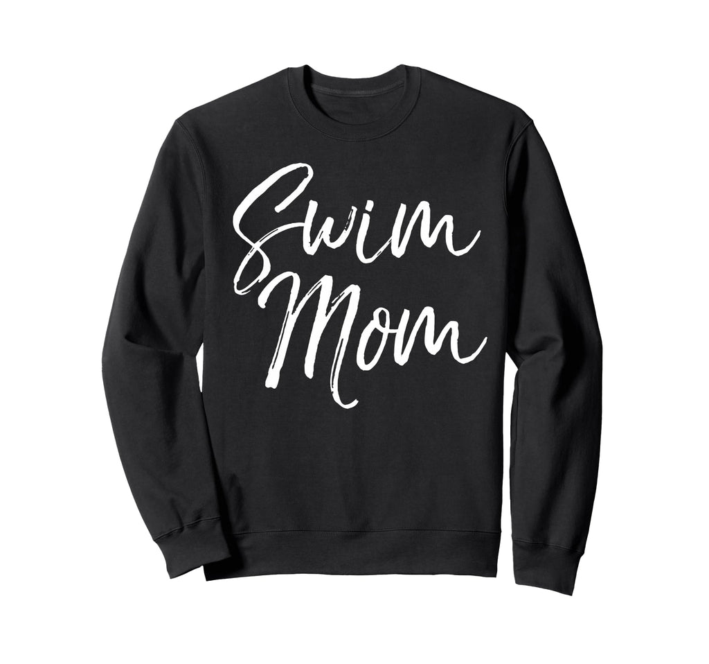 Swimming Mamas Swimmer Swim Mom Sweatshirt - Trendy Graphic Men Women - T-Shirt, Sweatshirt, Hoodie