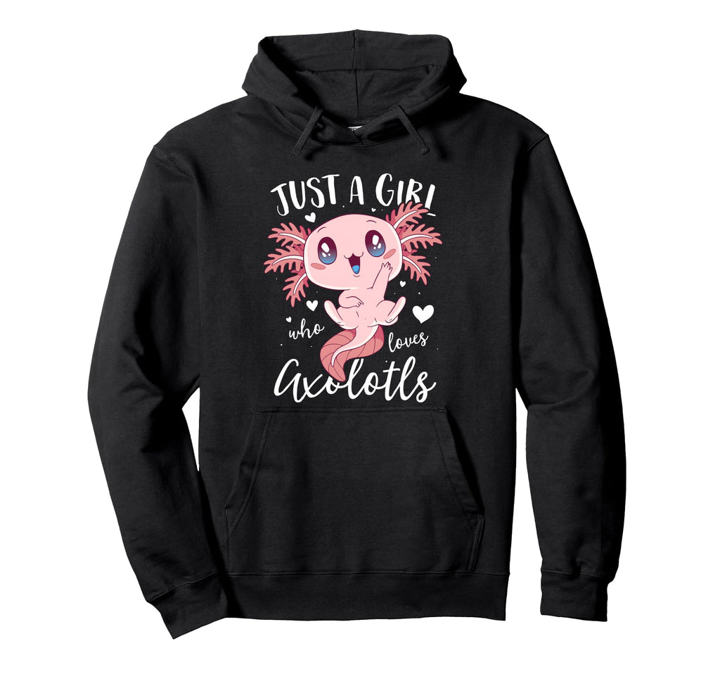 Just Who Loves Axolotls Funny Axolotl Hoodie - Minimalist Print Men Women - T-Shirt, Sweatshirt, Hoodie