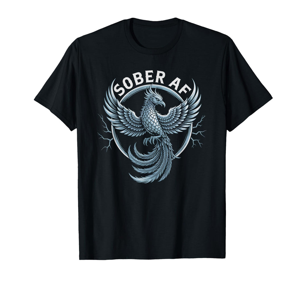 Sober Af Still Clean Bitches Sobriety T-Shirt - Novelty Apparel Men Women - T-Shirt, Sweatshirt, Hoodie