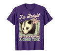 Anxiety Opossum Im Straight Up Not Even T-Shirt - Streetwear Style Unisex - T-Shirt, Sweatshirt, Hoodie