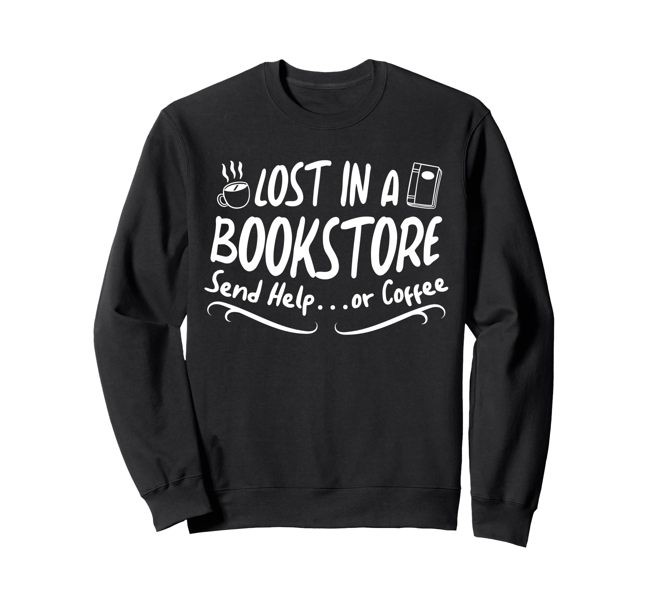 Dark Academia Lost Bookstore Ideal Sweatshirt - Minimalist Print Unisex - T-Shirt, Sweatshirt, Hoodie