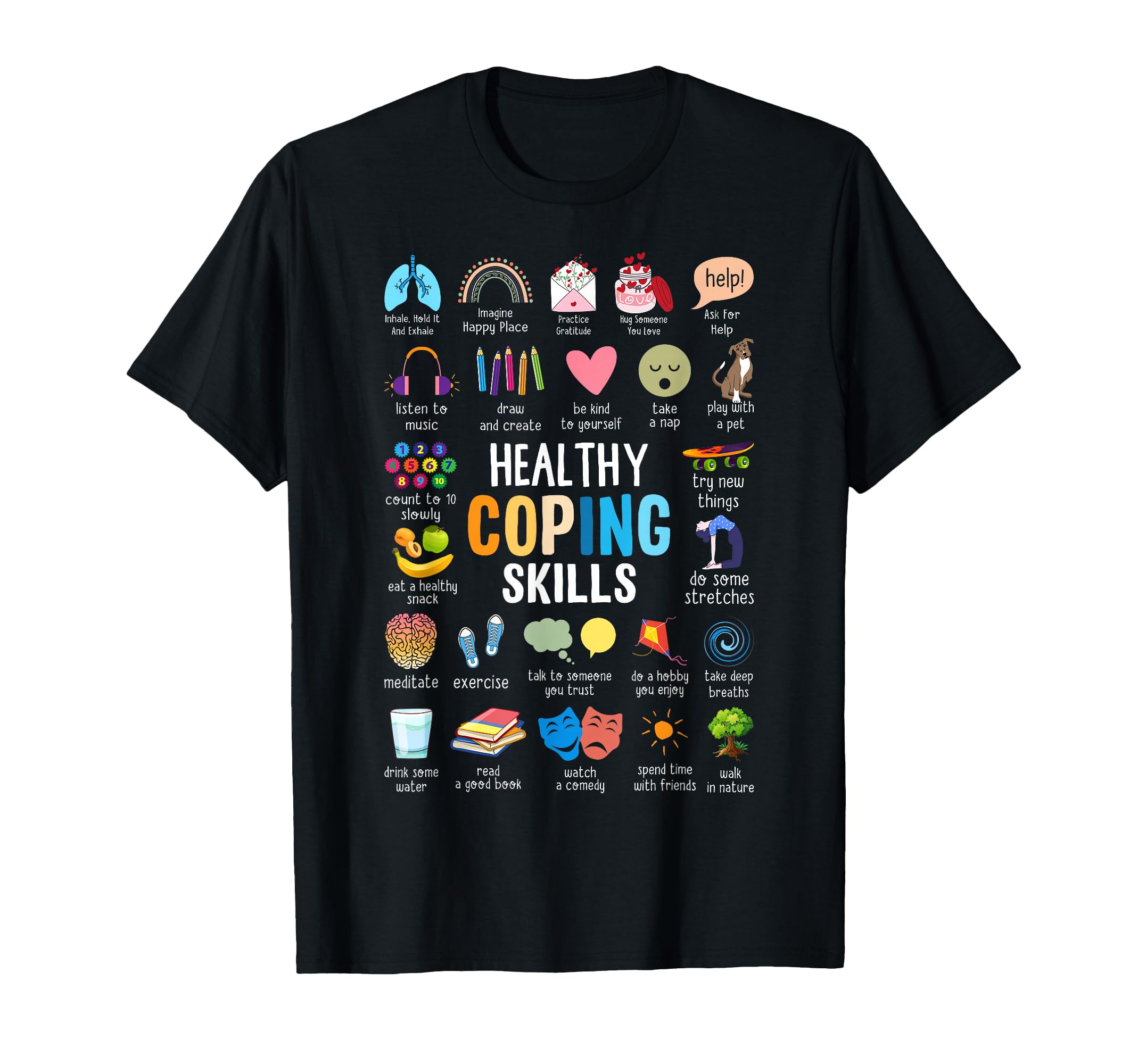 Healthy Coping Skills Counselor T-Shirt - Custom Art Print Men Women - T-Shirt, Sweatshirt, Hoodie