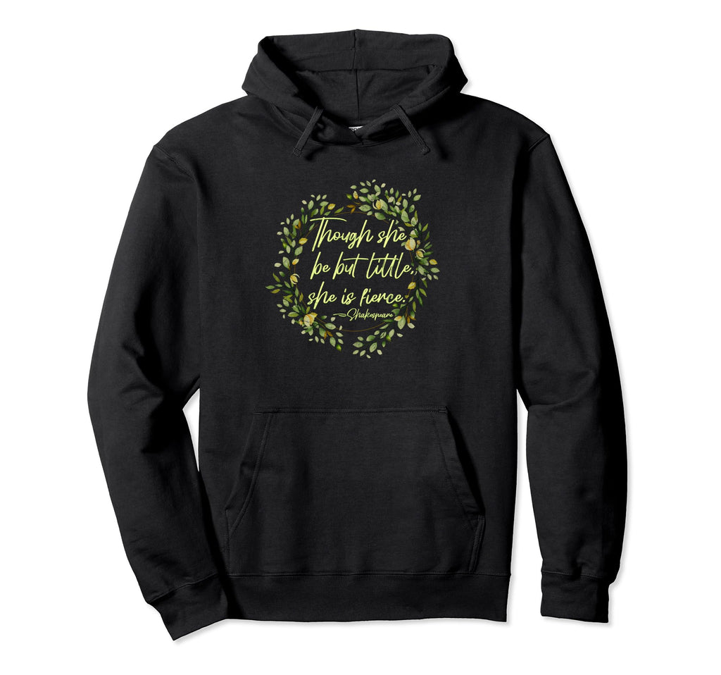 Fun William Shakespeare Quotes Hoodie - Trendy Graphic Men Women - T-Shirt, Sweatshirt, Hoodie