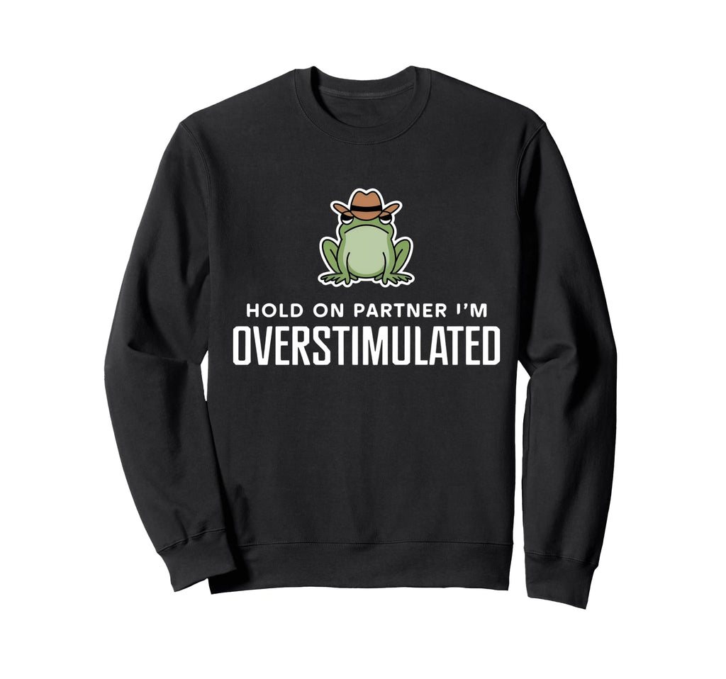 Funny Hold Partner Im Sweatshirt - Minimalist Print Men Women - T-Shirt, Sweatshirt, Hoodie
