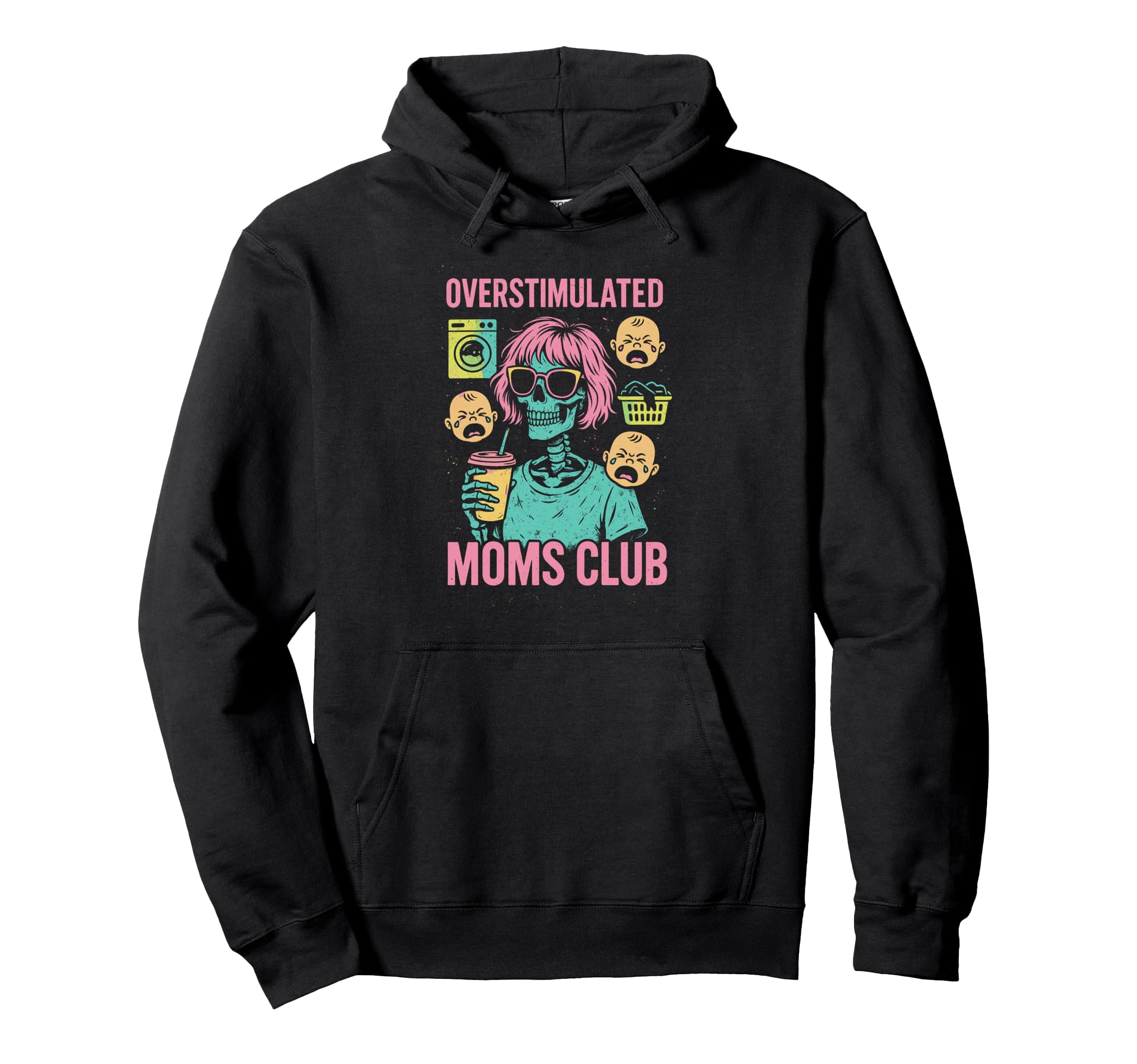 Groovy Overstimulated Moms Club Sweatshirt - Novelty Apparel Men Women - T-Shirt, Sweatshirt, Hoodie