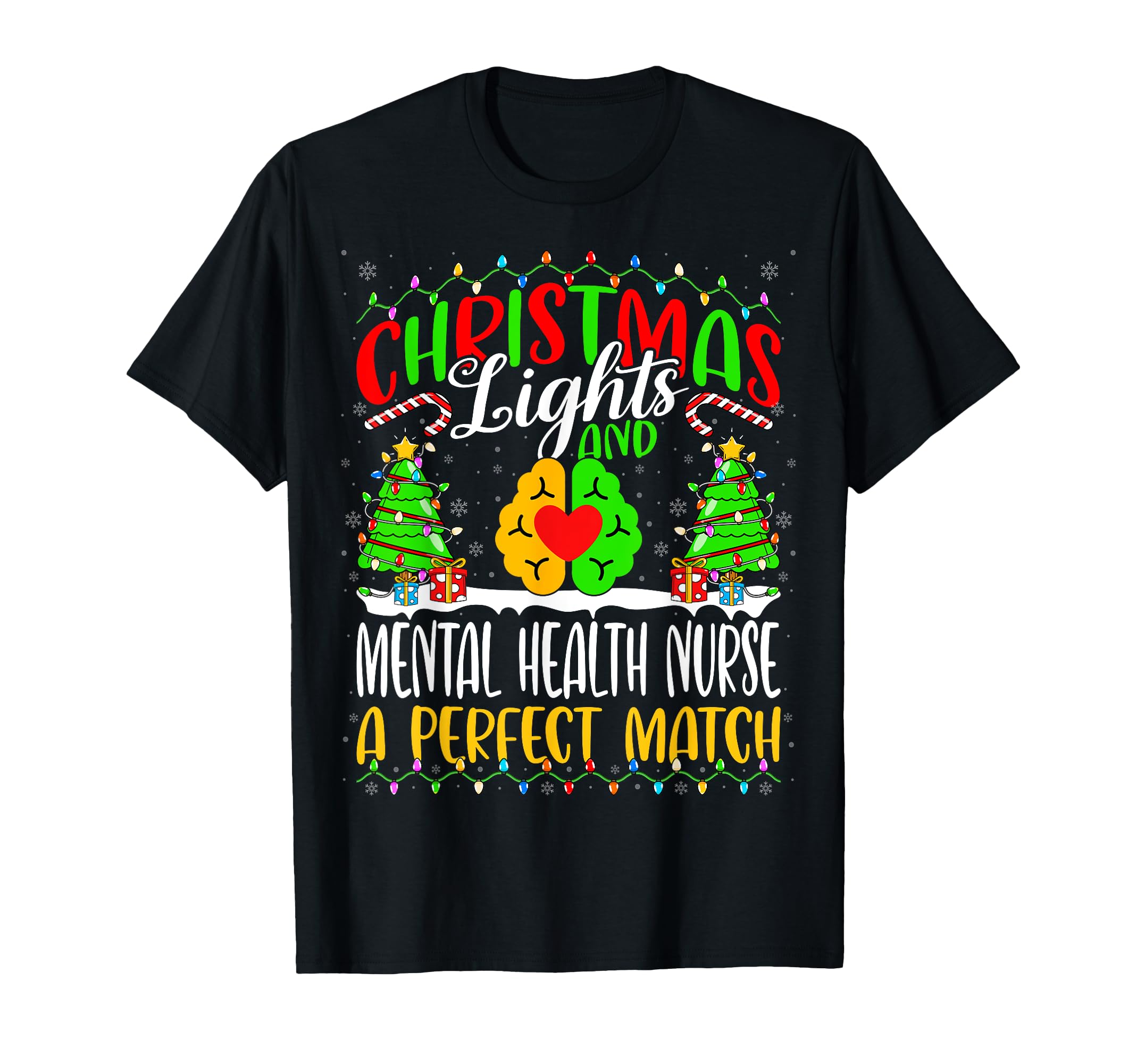 Light And Mental Health Nurse T-Shirt - Fun Novelty Design Unisex - T-Shirt, Sweatshirt, Hoodie