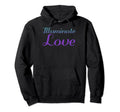 Illuminate Love Mental Health Awareness Hoodie - Graphic Print for Adults - T-Shirt, Sweatshirt, Hoodie