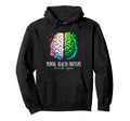 End Stigma Mental Health Matters Hoodie - Minimalist Print Unisex - T-Shirt, Sweatshirt, Hoodie