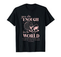 You Are Enough World Message Heart T-Shirt - Minimalist Print Unisex - T-Shirt, Sweatshirt, Hoodie