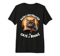 Easily Distracted Cats And Books Librarians T-Shirt - Graphic Print Unisex - T-Shirt, Sweatshirt, Hoodie