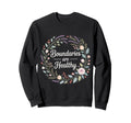 Boundaries Are Healthy Emotional Sweatshirt - Minimalist Print Men Women - T-Shirt, Sweatshirt, Hoodie