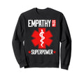 Emotional Support Human Empathy Service Sweatshirt - Unique Graphic Unisex - T-Shirt, Sweatshirt, Hoodie