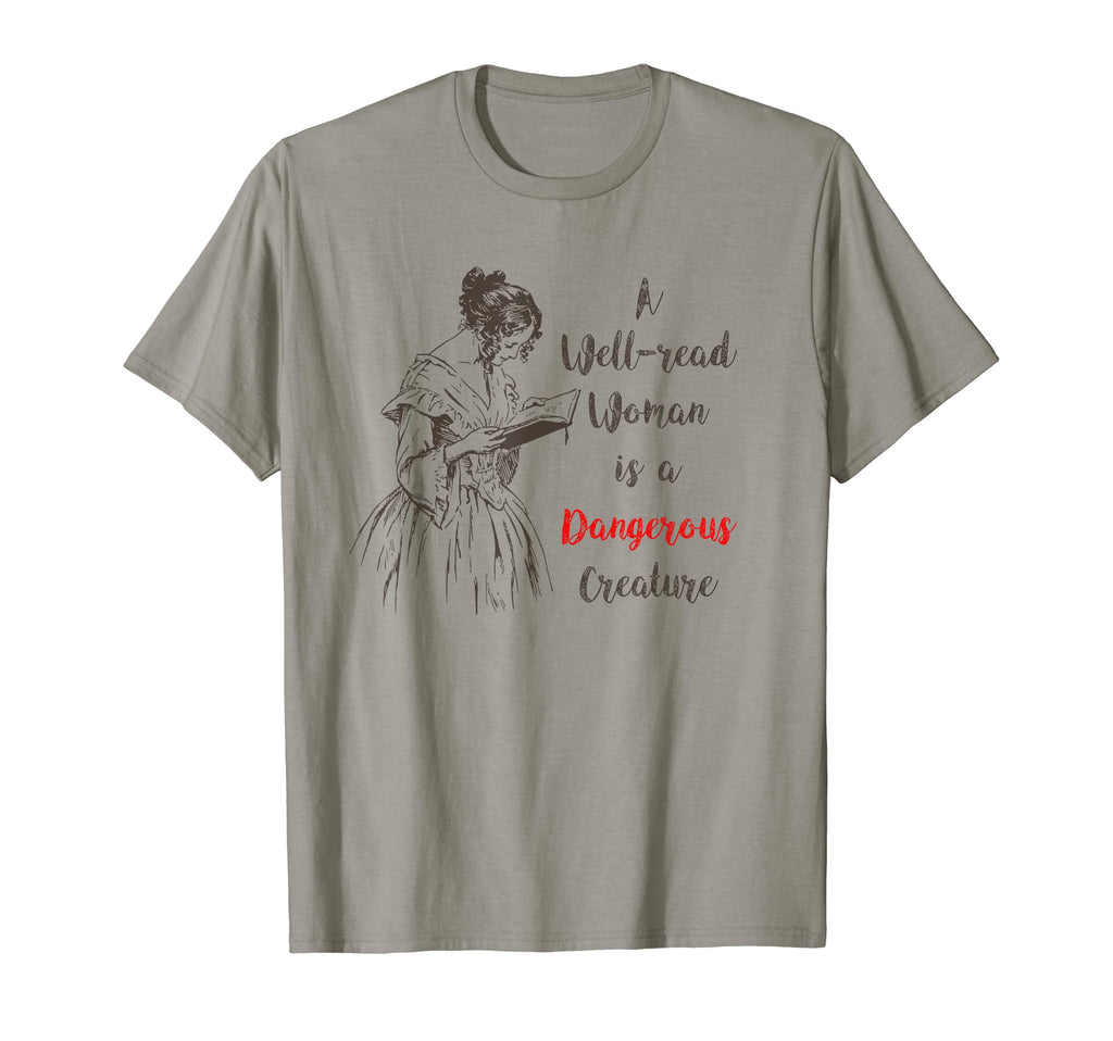 Feminist Dangerous Well Read Book T-Shirt - Streetwear Style for Adults - T-Shirt, Sweatshirt, Hoodie
