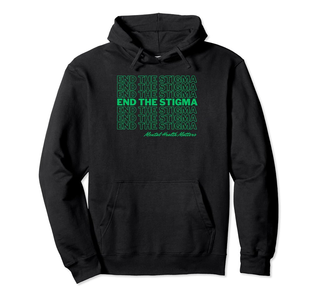 Mental Therapy Matters End Stigma Hoodie - Aesthetic Graphic Unisex - T-Shirt, Sweatshirt, Hoodie