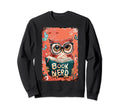 Book Nerd Owl Bookish Reading Sweatshirt - Unique Graphic for Adults - T-Shirt, Sweatshirt, Hoodie
