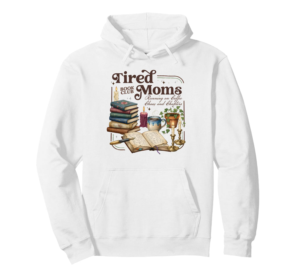 Mom Life Motherhood Book Reading Hoodie - Aesthetic Graphic Men Women - T-Shirt, Sweatshirt, Hoodie