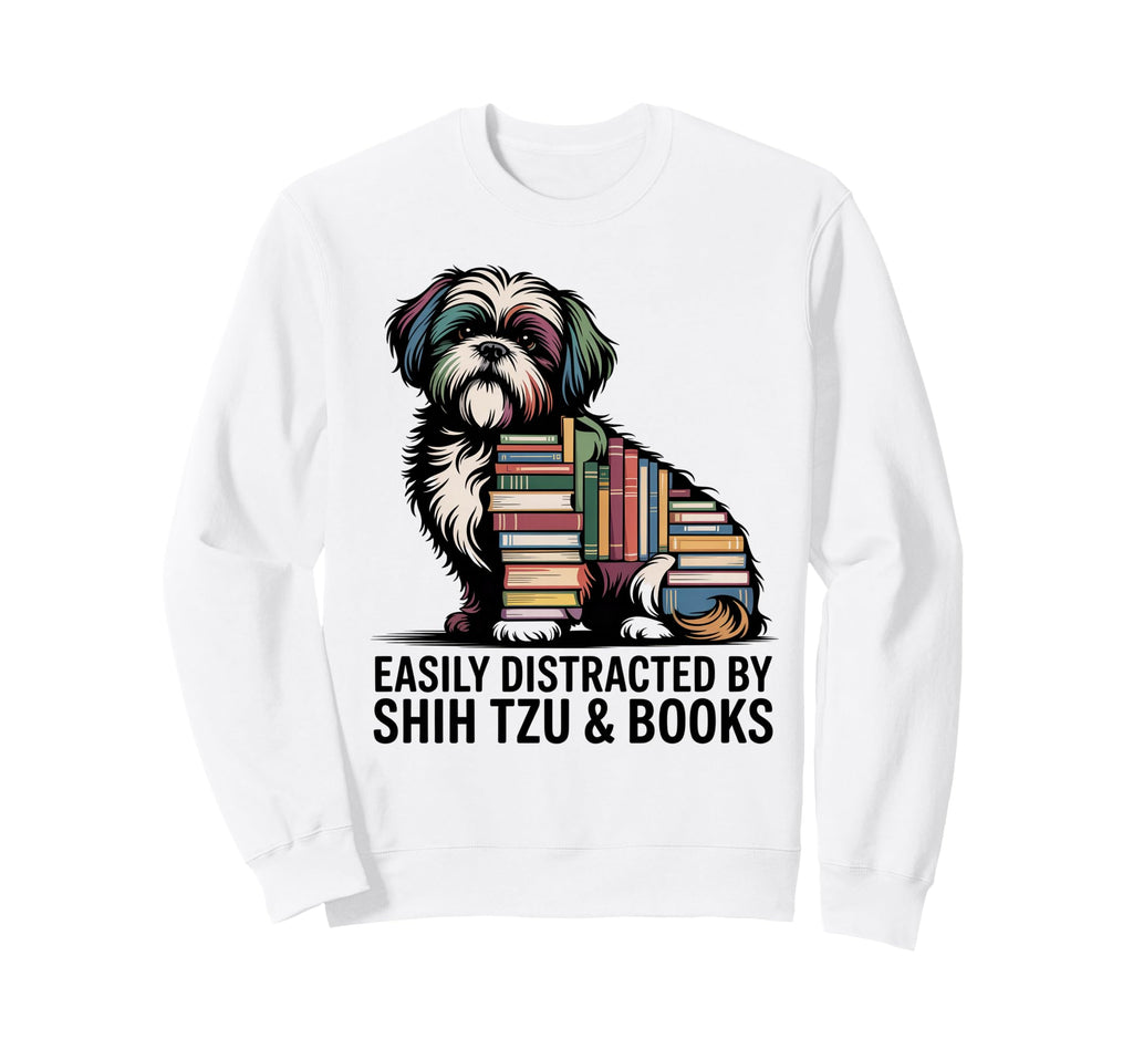 Shih Tzu Dog Shihtzu Dog Books Sweatshirt - Casual Everyday Wear Men Women - T-Shirt, Sweatshirt, Hoodie