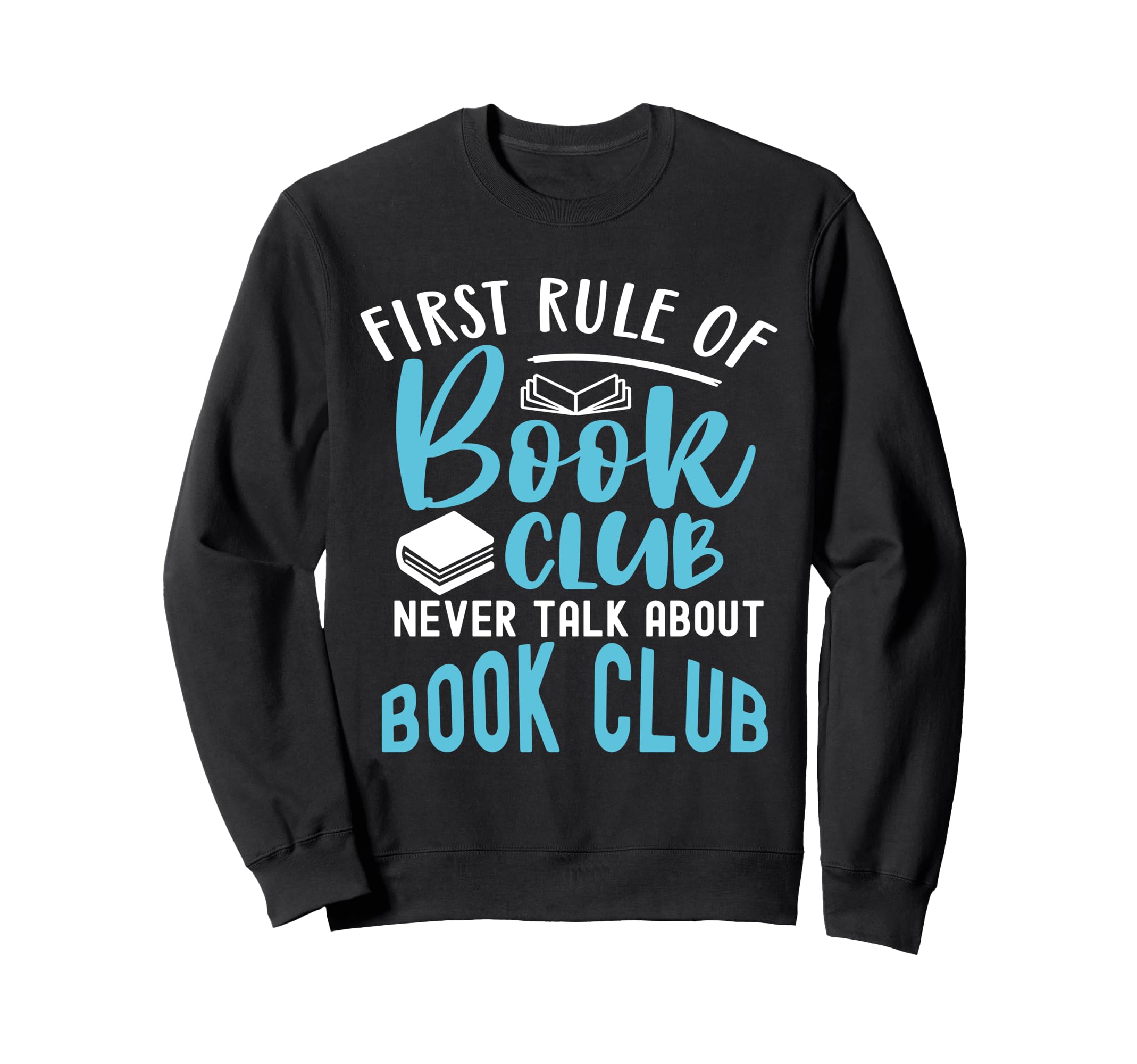 Book Reading Club Bookworks Book Sweatshirt - Streetwear Style Men Women - T-Shirt, Sweatshirt, Hoodie