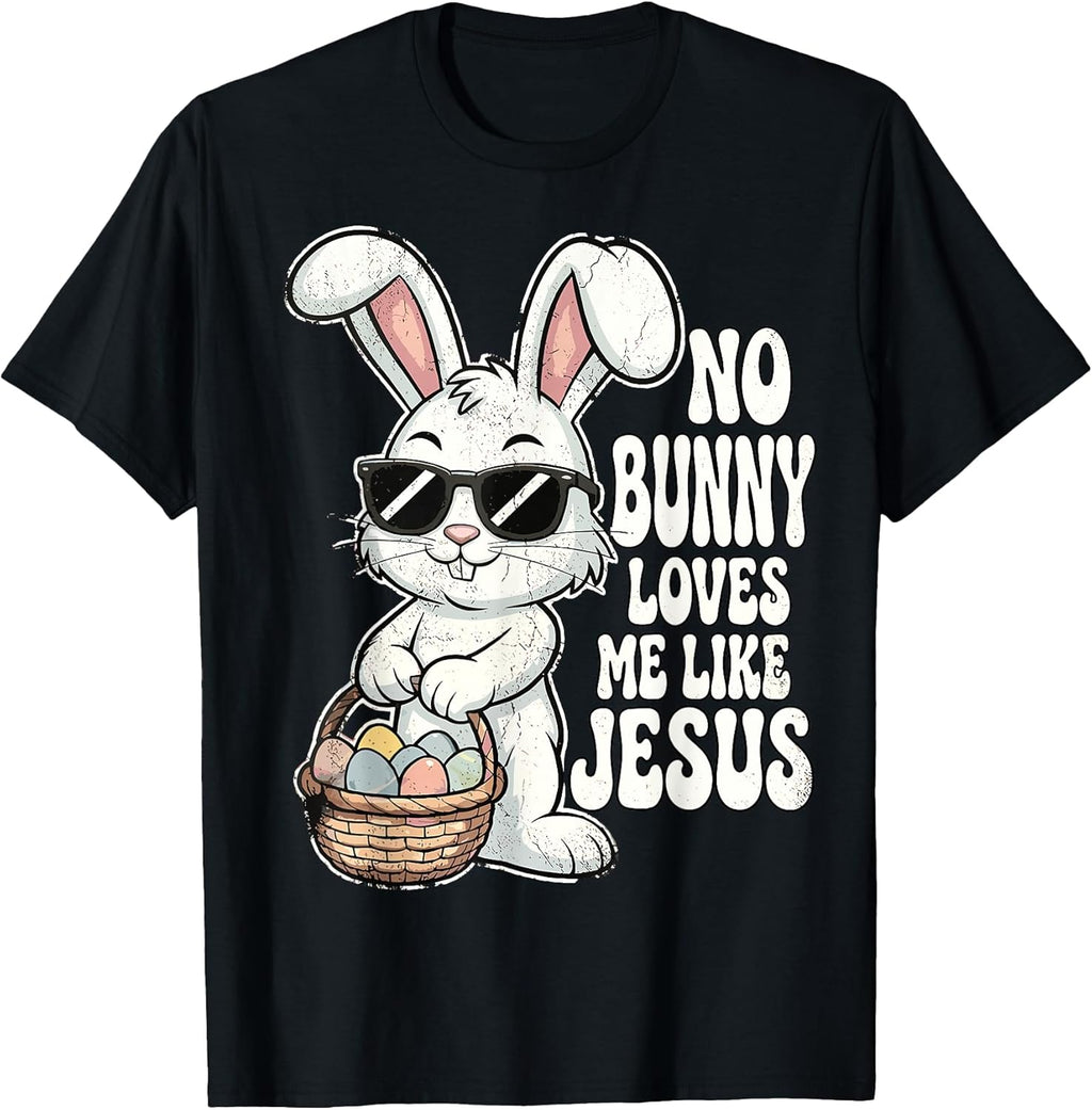 Funny Christian Easter Bunny Unisex T-shirt, Sweatshirt, Hoodie, Long Sleeve Tee - T-Shirt, Sweatshirt, Hoodie