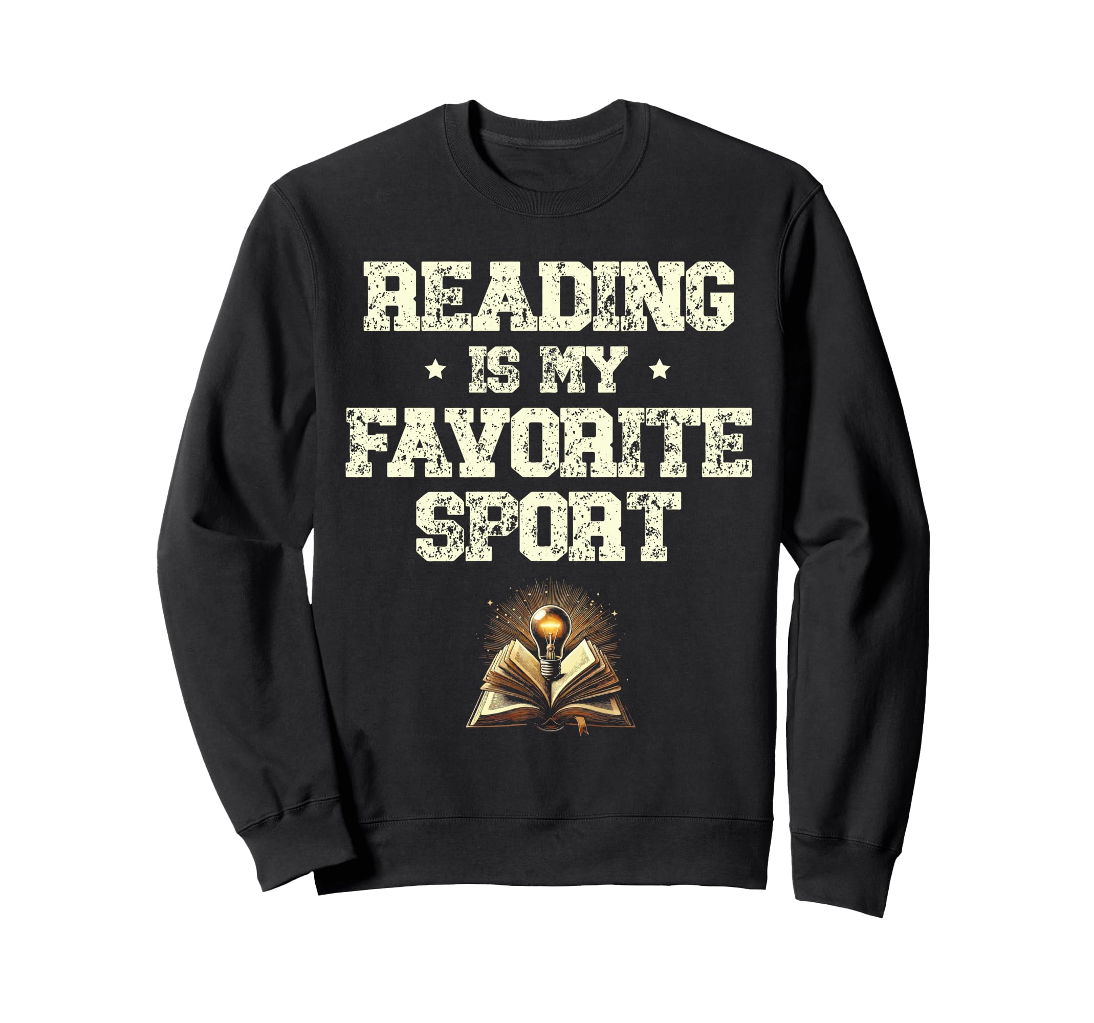 Reading Is My Favorite Sport Library Sweatshirt - Streetwear Style Unisex - T-Shirt, Sweatshirt, Hoodie