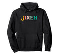 Jireh You Are Enough More Than Enough Hoodie - Graphic Print for Adults - T-Shirt, Sweatshirt, Hoodie