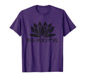 Meditation Instructor Gifts Be T-Shirt - Aesthetic Graphic Men Women - T-Shirt, Sweatshirt, Hoodie