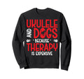 Hawaiian Ukulele Uke Dog Ukulele And Sweatshirt - Streetwear Style Unisex - T-Shirt, Sweatshirt, Hoodie
