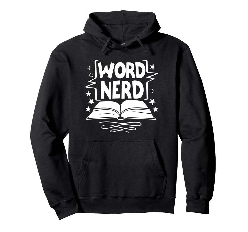 Word Nerd Reading Book Lover Hoodie - Aesthetic Graphic for Adults - T-Shirt, Sweatshirt, Hoodie