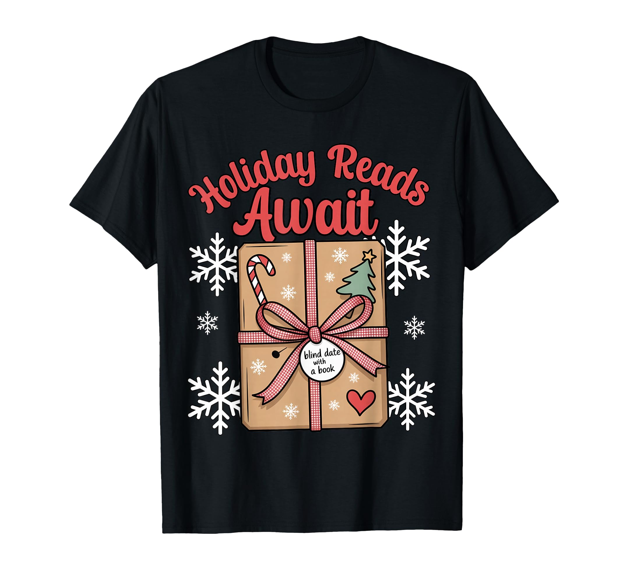 Holiday Reads Await Book Lover T-Shirt - Minimalist Print Men Women - T-Shirt, Sweatshirt, Hoodie