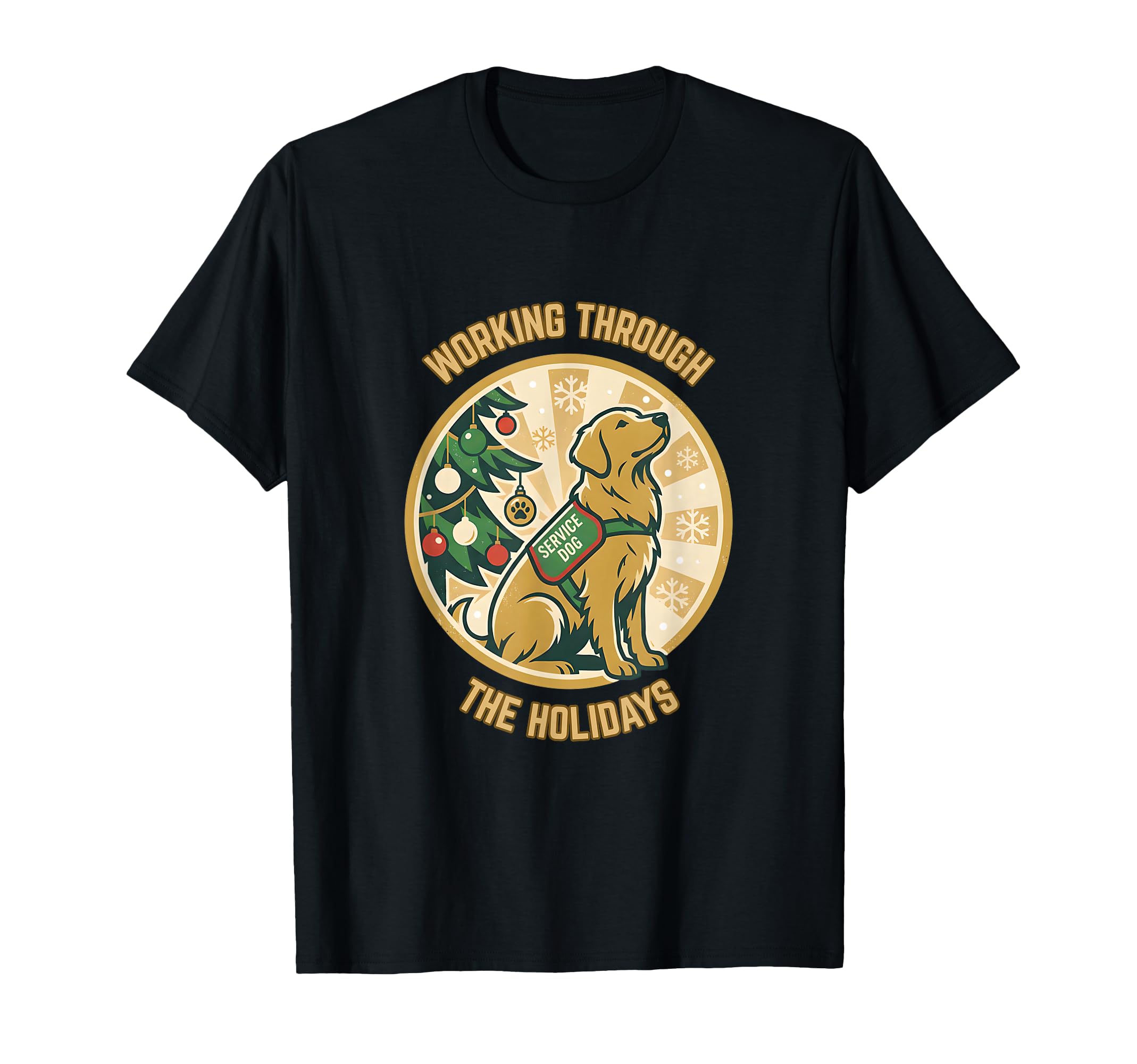 Service Dog Working Training Through T-Shirt - Casual Everyday Wear Unisex - T-Shirt, Sweatshirt, Hoodie
