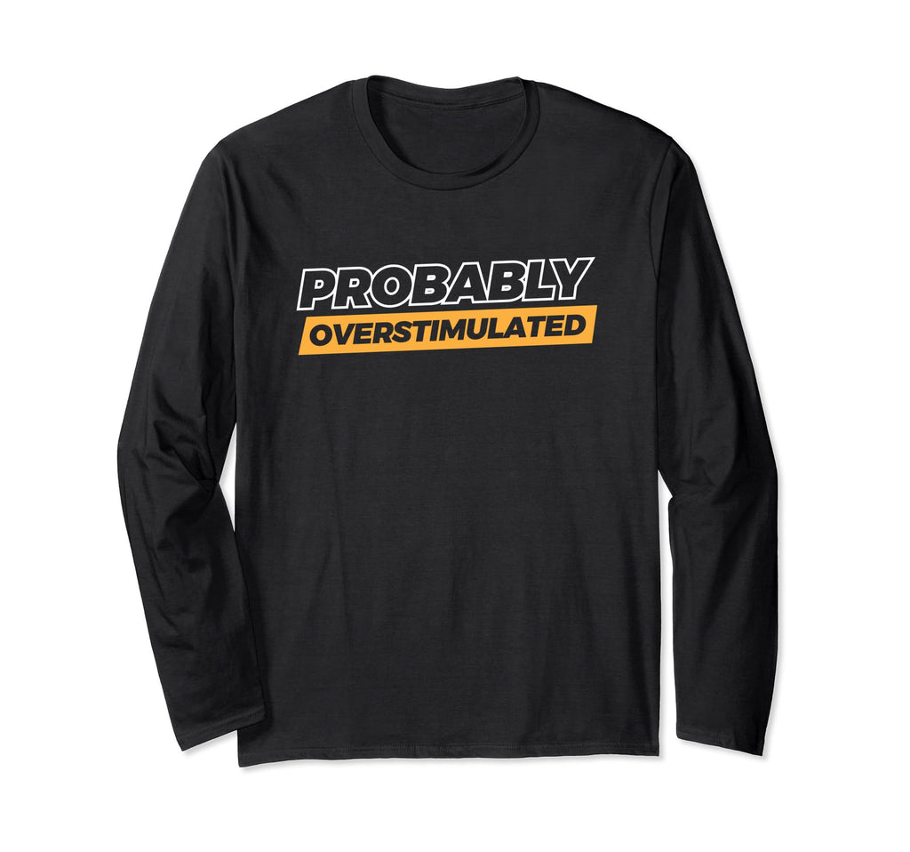 Anxiety Introvert Mental Health T-Shirt - Graphic Print Men Women - T-Shirt, Sweatshirt, Hoodie
